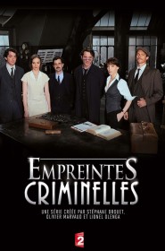 Empreintes criminelles saison 1 episode 5 en streaming