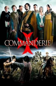 La Commanderie saison 1 episode 2 en streaming