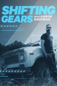 Shifting Gears with Aaron Kaufman saison 1 episode 3 en streaming