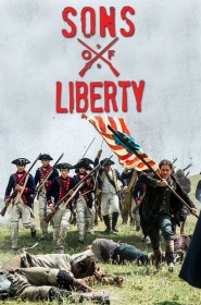 Sons of Liberty saison 1 episode 3 en streaming