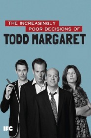 The Increasingly Poor Decisions of Todd Margaret saison 2 episode 1 en streaming